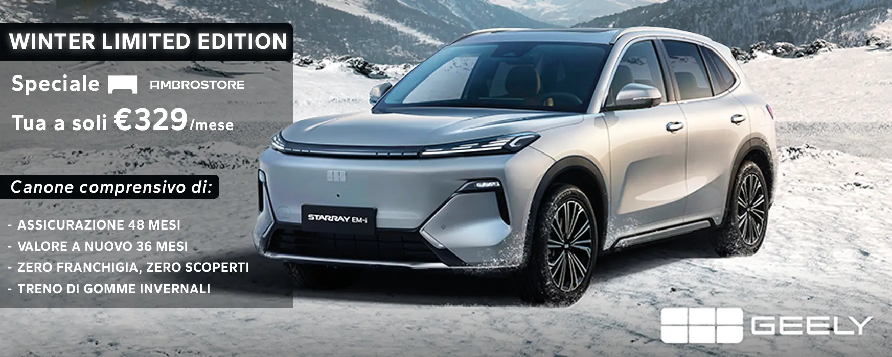 Promozione Ambrostore Geely Starray Em I Winter Limited Edition Milano Pronta Consegna Banner